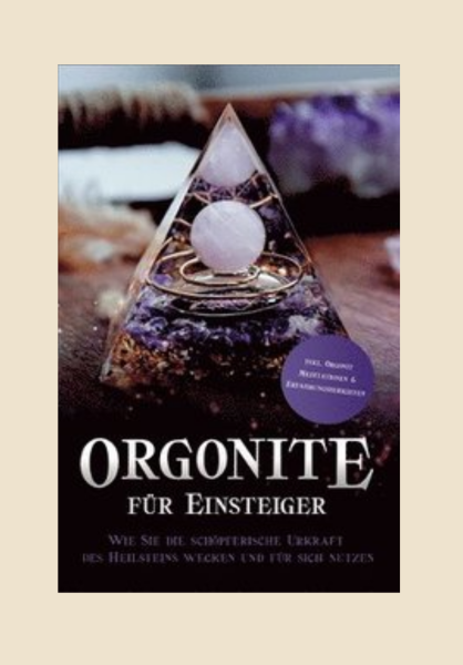 Orgonite für Einsteiger