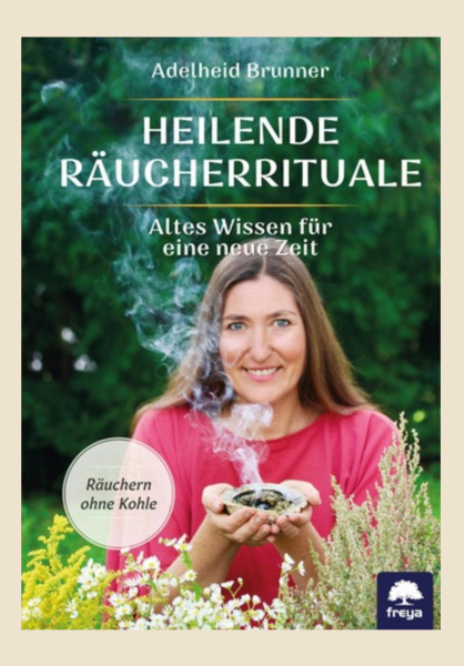 Heilende Räucherrituale